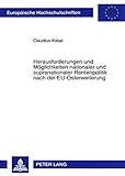 Image de Herausforderungen und Möglichkeiten nationaler und supranationaler Rentenpolitik nach der EU-Osterweiterung: Eine intergenerationelle Analyse anhand