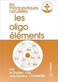 Image de Les oligo-éléments: Thérapeutiques naturelles