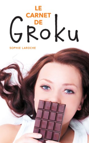 Le  carnet de Groku