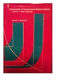 Fundamentals of Transportation Systems Analysis Vol. 1 : Basic Concepts, Manheim, Marvin, 0262131293