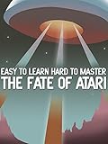 Easy to Learn, Hard to Master The Fate of Atari
