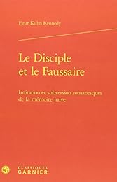 Le  disciple et le faussaire