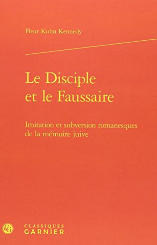 Le  disciple et le faussaire