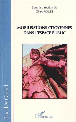 Mobilisations citoyennes dans l'espace public