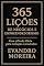 Livro 365 Lições de Negócios e Empreendedorismo: Uma reflexão do mundo corporativo e empreendedorismo, dia a dia para evolução nos negócios, carreira e vida pessoal.