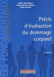 Précis d'évaluation du dommage corporel