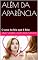 Livro ALÉM DA APARÊNCIA : O caso da feia que é Bela