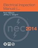 Electrical Inspection Manual, 2014 Edition