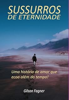 Livro Sussurros De Eternidade