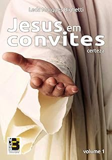 Livro Jesus em Convites - vol. 1