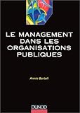 Le management dans les organisations publiques by 