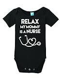 Relax My Mommy Is a Nurse Printed Infant Bodysuit Baby Romper