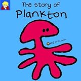 The Story of Plankton (Bang on the Door)