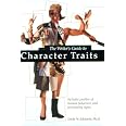 The Writer's Guide to Character Traits: Includes Profiles of Human Behaviors and Personality Types