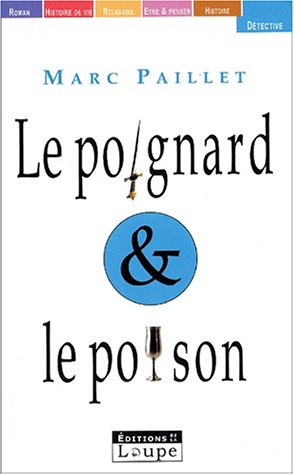 Le  poignard et le poison