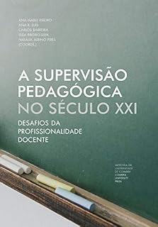 Livro A supervisão pedagógica no século XXI: desafios da profissionalidade docente