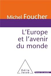 L' Europe et l'avenir du monde