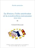 LA FRANCE AIDE AMERICAINE 2VOL by