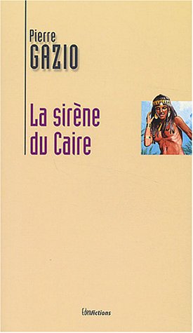 La  sirène du Caire