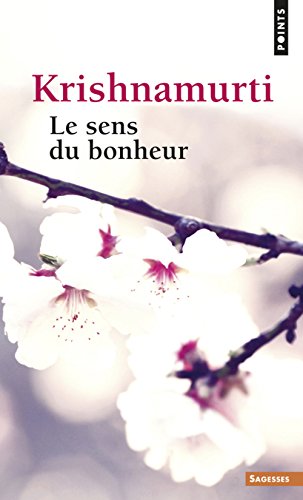 Le  sens du bonheur