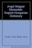Front cover for the book Magyar-angol kéziszótár by Tamás Magay