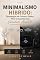 Livro Minimalismo Híbrido: Desapegue de Coisas e Dados Para Conquistar Sua Liberdade Absoluta