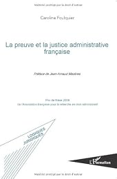 La  preuve et la justice administrative française