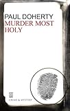 Front cover for the book Murder Most Holy by Paul Doherty