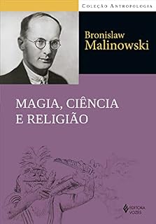 Livro Magia, ciência e religião e outros ensaios (Antropologia)