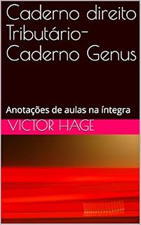 Livro Caderno direito Tributário- Caderno Genus: Anotações de aulas na íntegra