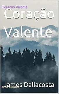 Livro Coração Valente