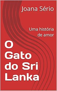 Livro O Gato do Sri Lanka: Uma história de amor