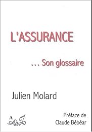 L' assurance, son glossaire