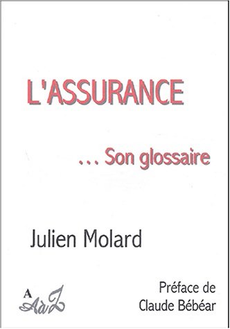 L' assurance, son glossaire
