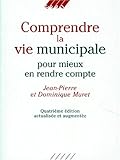 Comprendre la vie municipale by 