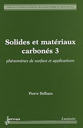 Solides et matériaux carbonés