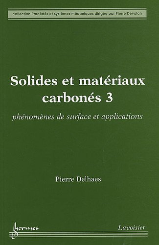 Solides et matériaux carbonés