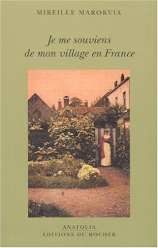 Je me souviens de mon village en France
