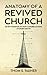Anatomy of a Revived Church: Seven Findings of How Congregations Avoided Death - Book by Thom S. Rainer