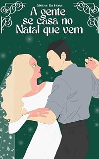 Livro A GENTE SE CASA NO NATAL QUE VEM