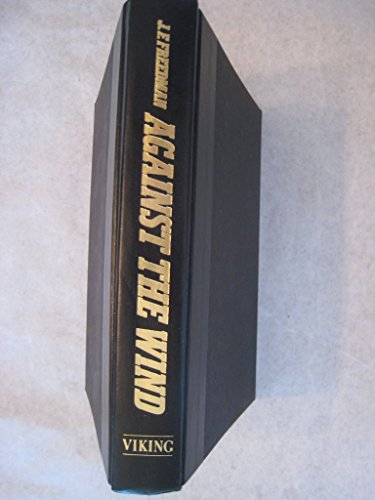 Against the Wind 1582882274 Book Cover