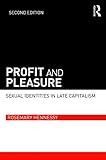 Profit and Pleasure: Sexual Identities in Late Capitalism
