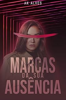 Livro Marcas da sua Ausência