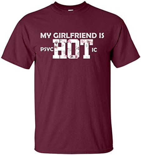 My Girlfriend Wife is Psychotic Flower Trendy T-Shirt