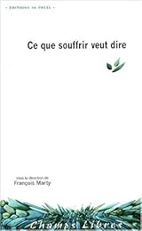 Ce que souffrir veut dire