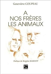 À nos frères les animaux
