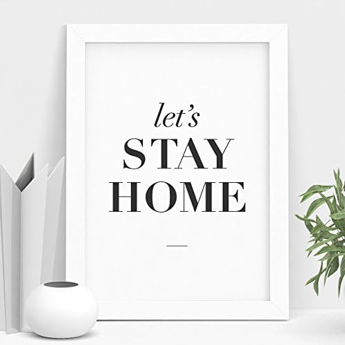 Let's Stay Home Typography Print Home Decor Wall Art