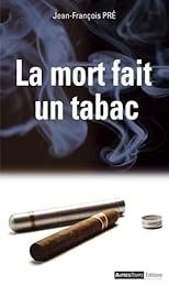 La  mort fait un tabac