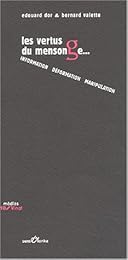 Les  vertus du mensonge
