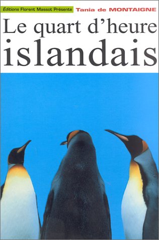 Le  quart d'heure islandais